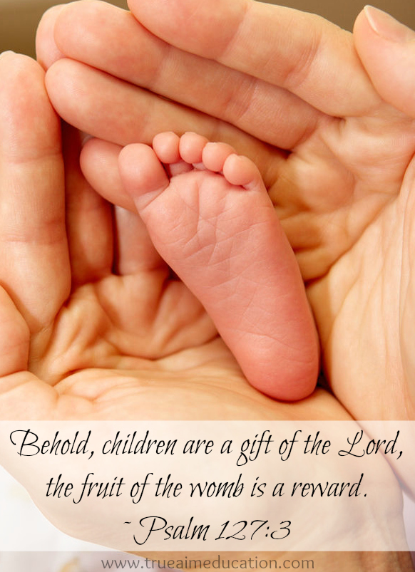 Mother's day bible quote Psalm 127 3