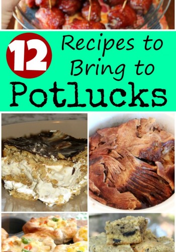 12 Potluck Recipes that will get rave reviews!