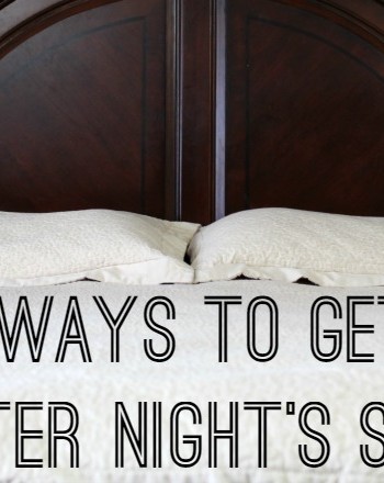 ways to get a better night's sleep