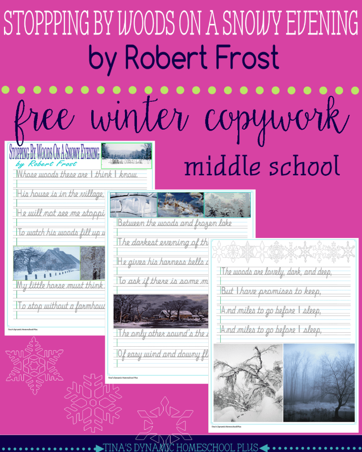Free-Winter-Copywork-for-Middle-School-Stopping-by-Woods-on-a-Snowy-Evening-by-Robert-Frost-@-Tinas-Dynamic-Homeschool-Plus